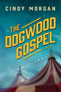 Bokomslag för "Dogwood Gospel, The"