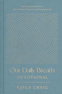 Our Daily Breath Devotional