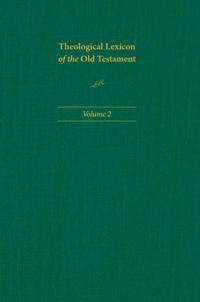 Theological Lexicon of the Old Testament