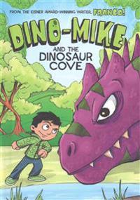 Dino-Mike and the Dinosaur Cove