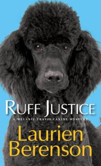 A Melanie Travis Canine Mystery