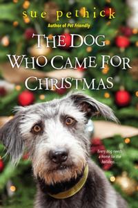 Dog Who Came for Christmas