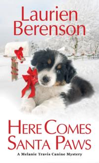 A Melanie Travis Canine Mystery