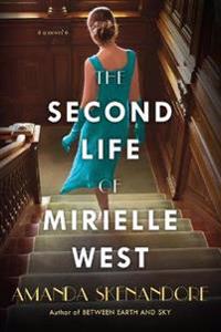 The Second Life of Mirielle West