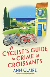 Kirjan kansi "A Cyclist's Guide to Crime & Croissants"