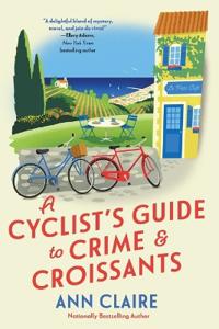 A Cyclist's Guide to Crime & Croissants