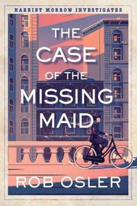 Kirjan kansi "The Case of the Missing Maid"