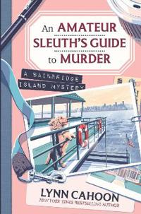 Kirjan kansi "Amateur Sleuth’s Guide to Murder, An"