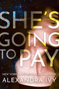 She's Going to Pay