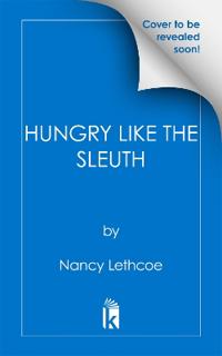 Hungry Like the Sleuth