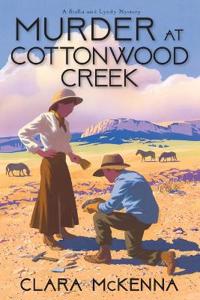 Murder at Cottonwood Creek
