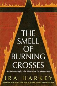 Bokomslag för "The Smell of Burning Crosses"