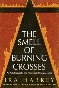 Smell of Burning Crosses