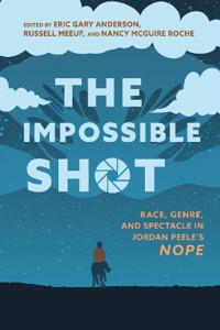 The Impossible Shot