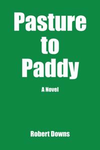 Pasture to Paddy