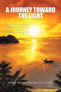 Journey Toward the Light