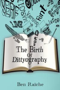 Birth of Dittyography