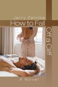 How to Fall off a Cliff
