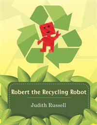 Robert the Recycling Robot
