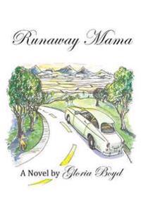 Kirjan kansi "Runaway Mama"