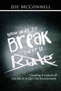 Know When to Break the First Rule