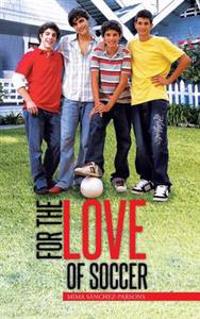 Kirjan kansi "For the Love of Soccer"