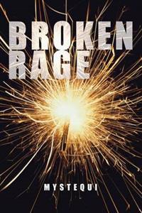 Broken Rage