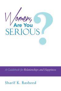 Women, Are You Serious?