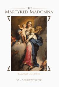 Martyred Madonna