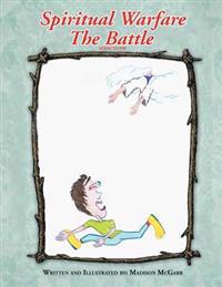 Spiritual Warfare the Battle