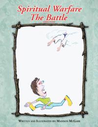 Spiritual Warfare the Battle