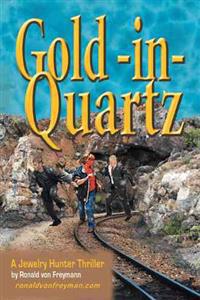 Gold in Quartz