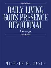 Kirjan kansi "Daily Living God's Presence Devotional"