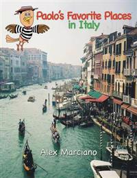 Paolo's Favorite Places in Italy