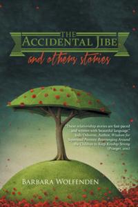 Accidental Jibe and Other Stories