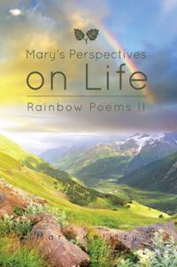 Mary's Perspectives on Life