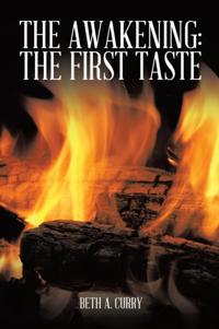 Awakening: the First Taste