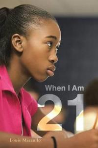 Kirjan kansi "When I Am 21"