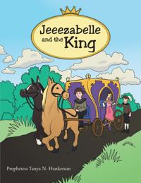 Jeeezabelle and the King