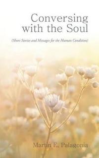 Conversing with the Soul