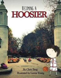 Kirjan kansi "Becoming a Hoosier"