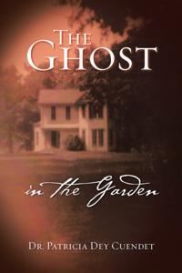 Ghost in the Garden