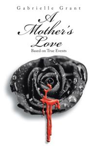 Mother'S Love