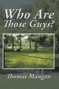 Kirjan kansi "Who Are Those Guys?"