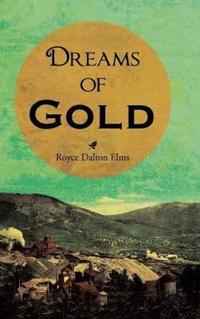 Bokomslag för "Dreams of Gold"