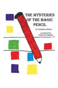 The Mysteries of the Magic Pencil