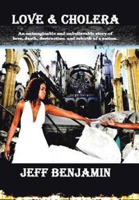 Kirjan kansi "Love & Cholera"