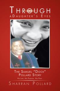 Through a Daughter'S Eyes