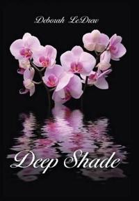 Deep Shade