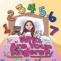 Who Are Your Fingers?
